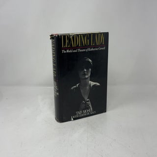 Leading Lady: The World and Theatre of Katharine Cornell