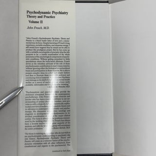 Psychodynamic Psychiatry: Theory and Practice. Volume II
