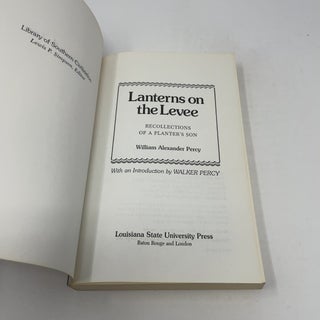 Lanterns on the :evee; Recollections of a Planter's Son