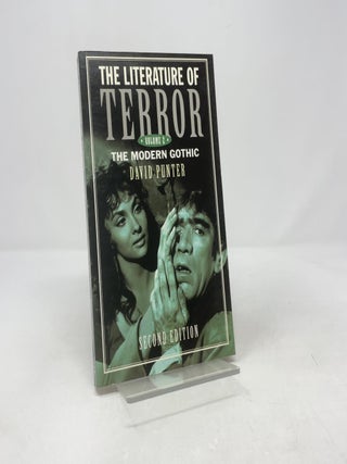 Item #413389 The Literature of Terror: A History of Gothic Fictions from 1765 to the Present Day,...