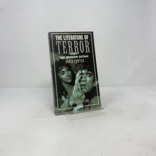 The Literature of Terror: A History of Gothic Fictions from 1765 to the Present Day, Vol. 2: The Modern Gothic