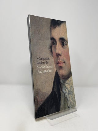 Item #413403 A Companion Guide to the Scottish National Portrait. James Holloway