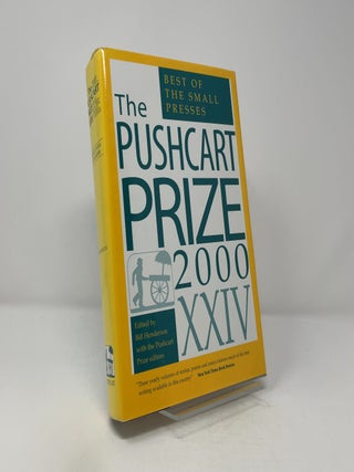 Item #413424 The Pushcart Prize 2000 XXIV. Bill Henderson