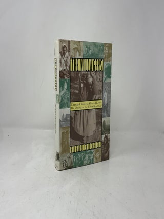 The Villagers: Changed Values, Altered Lives : The Closing of the Urban-Rural Gap
