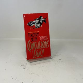 Item #413465 Conquerors' Legacy (The Conquerors Saga, Book Three). Timothy Zahn