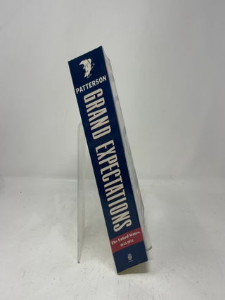 Grand Expectations: The United States, 1945-1974 (Oxford History of the United States |v X)