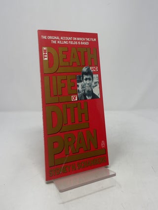Item #413498 The Death and Life of Dith Pran. Sydney H. Schanberg
