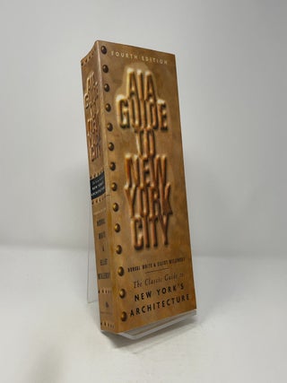 Item #413540 AIA guide to New York City. Norval White, Wlliot Willensky