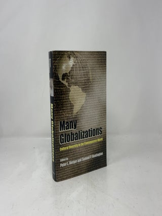 Many Globalizations : Cultural Diversity in the Contemporary World