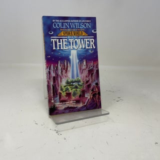 Item #413771 Spider World:tower (Spider World, Book 2). Colin Wilson