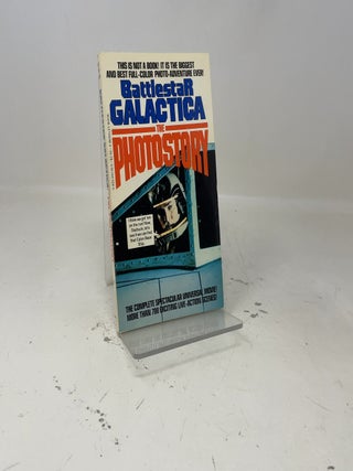 Item #413789 Battlestar Galactica Photostory. Glen A. Larson