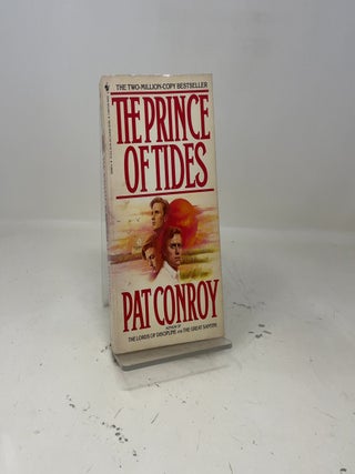 Item #414015 The Prince of Tides: A Novel. Pat Conroy