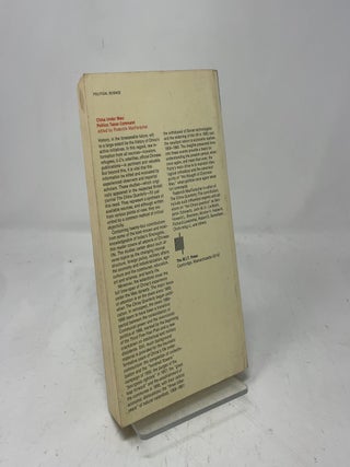 China Under Mao: Politics Takes Command; a Selection of Articles From the China Quarterly