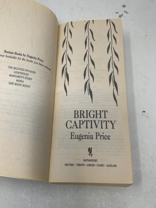 Bright Captivity (Georgia Trilogy)