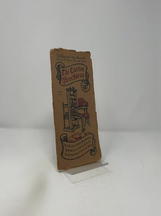 The Caxton Brochures - Series A No. 1 Two Essays of Elia Charles Lamb