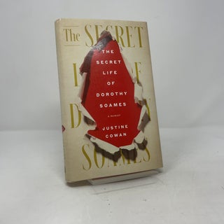 The Secret Life of Dorothy Soames: A Memoir
