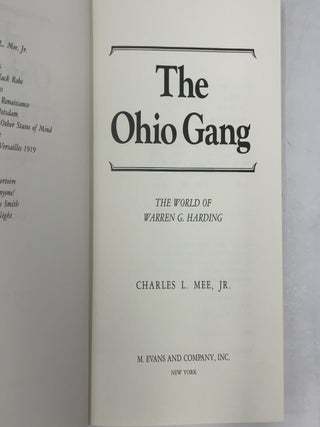 The Ohio Gang: The World of Warren G. Harding