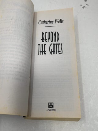 Beyond the Gates