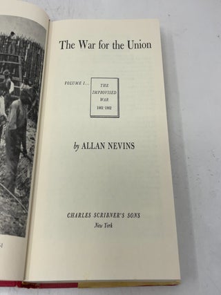The War for the Union, Vol. 1: The Improvised War, 1861-1862