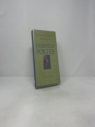Material Witness: The Selected Letters of Fairfield Porter