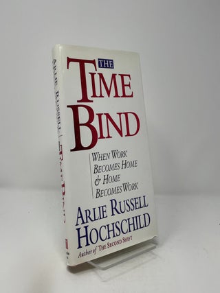 The Time Bind