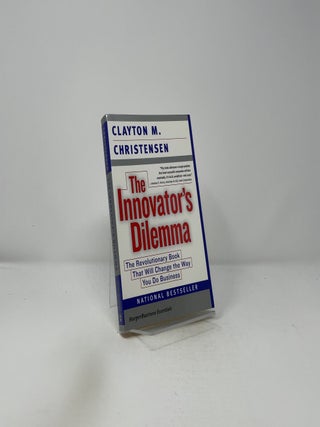 The Innovator's Dilemma