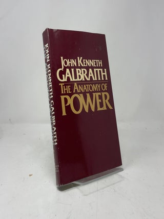 Item #414591 The Anatomy of Power. John Kenneth Galbraith