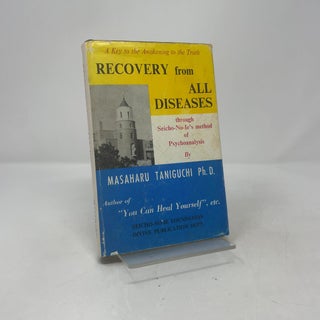 Item #414617 Recovery from All Diseases. Masaharu Taniguchi Ph D