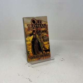 Item #414635 Old Nathan. David Drake