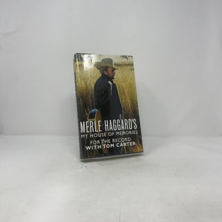 Merle Haggard's My House of Memories : For the Record