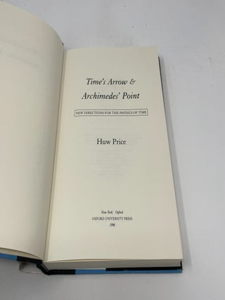 Time's Arrow & Archimedes' Point