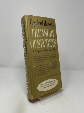 Item #414787 Gayelord Hauser's Treasury of Secrets. Gayelord Hauser
