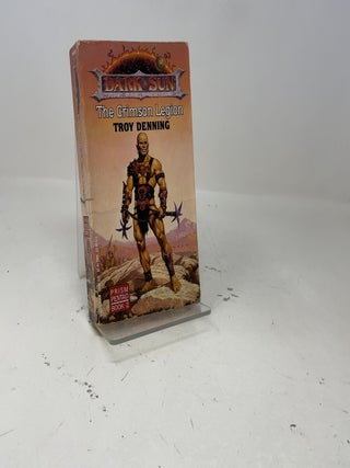 Item #414814 The Crimson Legion (Dark Sun World: Prism Pentad, Book 2). Troy Denning