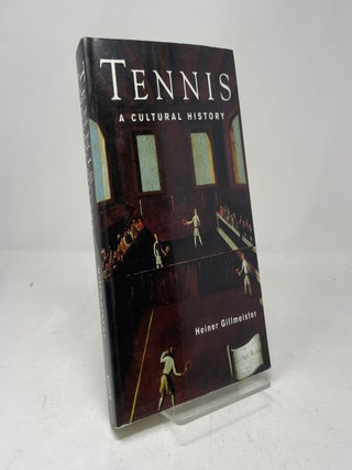 Tennis: A Cultural History