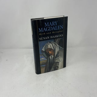 Mary Magdalen: Myth and Metaphor