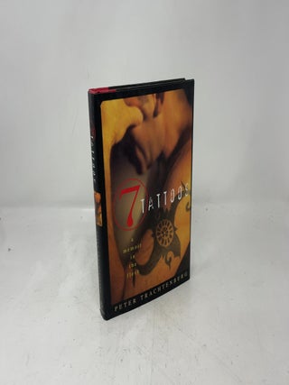 Seven Tattoos: A Memoir in the Flesh