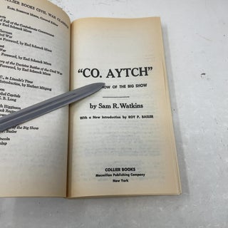 Co. Aytch : The Classic Memoir of the Civil War By a Confederate Soldier