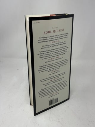 Soul Machine: The Invention of the Modern Mind