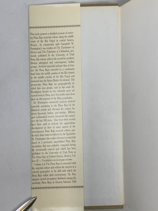 The Pima Bajo of Central Sonora, Mexico: The Material Culture, Volume I, The Pima Bajo of Central Sonora, Mexico: Vocabulario en la Lengua Nevome, Volume II