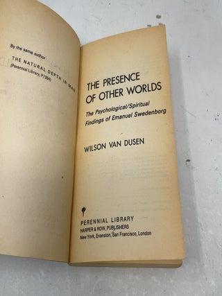 The Presence of Other Worlds: The Psychological/Spiritual Findings of Emanuel Swedenborg