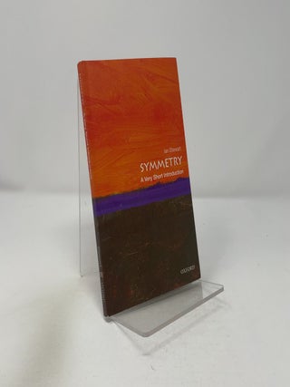 Item #415166 Symmetry - a Very Short Introduction. Ian Stewart