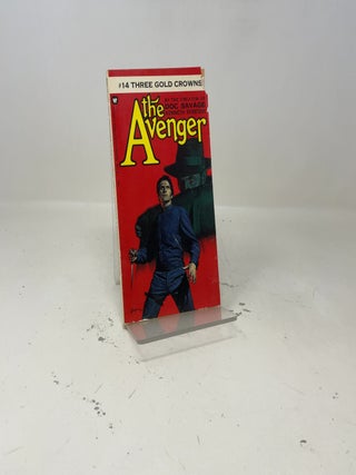 Item #415199 The Avenger #14 Three Gold Crowns. Kenneth Robeson