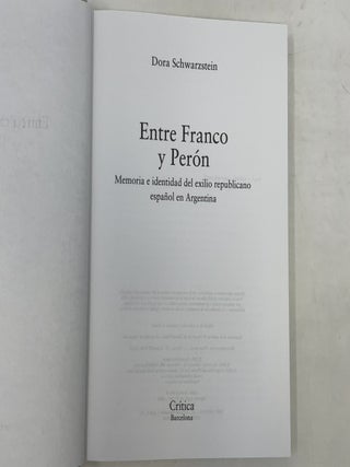 Entre Franco y Perón: Memoria e Identidad del Exilio Republicano Español en Argentina