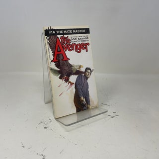 Item #415207 The Hate Master (The Avenger #16). Kenneth Robeson