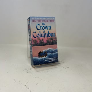 Item #415225 The Crown of Columbus. Louise Erdrich