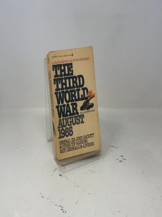 The Third World War: August 1985