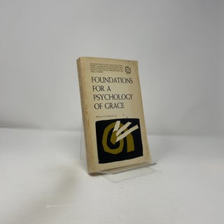 Foundations For a Psychology of Grace