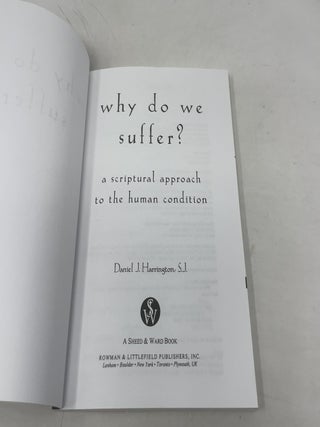 Why Do We Suffer?