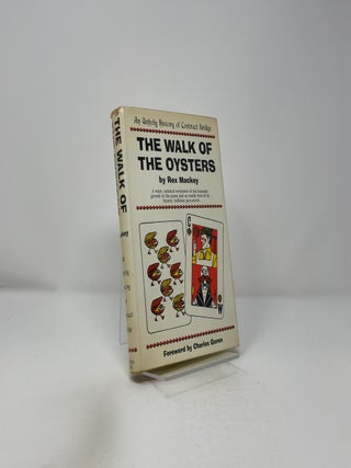 The Walk of the Oysters - An Unholy History of Contract Bridge