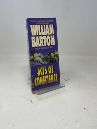 Item #415539 Acts of Conscience. William Barton